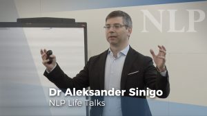Dr Aleksander Sinigo's NLP Life Talk