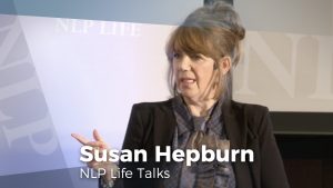 Susan Hepburn's NLP Life Talk